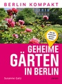 Bild: Geheime Gärten in Berlin - Jaron