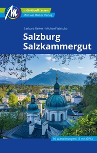 Bild: Salzburg & Salzkammergut Reiseführer Michael Müller Verlag - Michael Müller Verlag