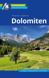 Bild: Dolomiten Reiseführer Michael Müller Verlag - Michael Müller Verlag