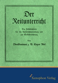 Abbildung von: Der Reitunterricht - Xenophon Verlag