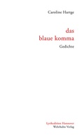 Cover: das blaue komma - Wehrhahn Verlag