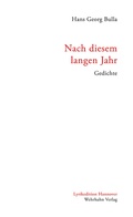 Cover: Nach diesem langen Jahr - Wehrhahn Verlag
