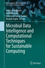 Cover: Microbial Data Intelligence and Computational Techniques for Sustainable Computing - Springer