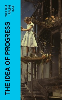 Enlarge image Cover: The Idea of Progress - e-artnow