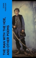 Cover: The Man with the Hoe, and Other Poems - e-artnow