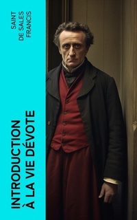 Enlarge image Cover: Introduction à la vie dévote - e-artnow