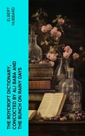 Cover: The Roycroft Dictionary, Concocted by Ali Baba and the Bunch on Rainy Days - e-artnow