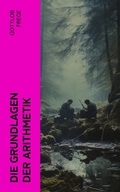 Cover: Die Grundlagen der Arithmetik - e-artnow