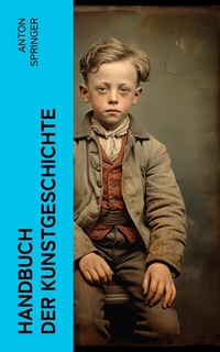 Abbildung von: Handbuch der Kunstgeschichte - e-artnow