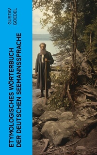 Abbildung von: Etymologisches Wörterbuch der deutschen Seemannssprache - e-artnow