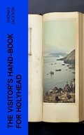 Cover: The Visitor's Hand-Book for Holyhead - e-artnow