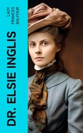 Cover: Dr. Elsie Inglis - e-artnow