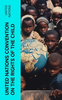 Enlarge image Cover: United Nations Convention on the Rights of the Child - e-artnow