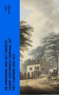Cover: De Zwervers van het Groote Leger: Historisch verhaal uit het tijdperk 1810-1813 - e-artnow