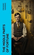 Cover: The Middle Parts of Fortune - e-artnow