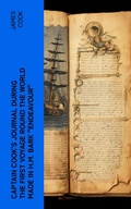 Cover: Captain Cook's Journal During the First Voyage Round the World made in H.M. bark "Endeavour" - e-artnow