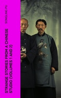 Cover: Strange Stories from a Chinese Studio (Volumes 1 and 2) - e-artnow