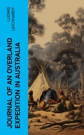 Cover: Journal of an Overland Expedition in Australia - e-artnow