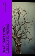 Cover: Olaf Stapledon: Collected Works - e-artnow