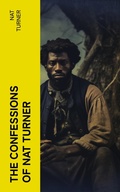Cover: The Confessions of Nat Turner - e-artnow