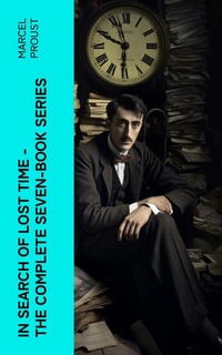 Enlarge image Cover: In Search of Lost Time - The Complete Seven-Book Series - e-artnow