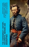 Cover: The Confederacy: History, Documents, Memoirs and Biographies - e-artnow