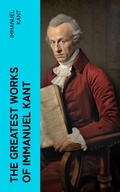 Cover: The Greatest Works of Immanuel Kant - e-artnow