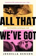 Cover: All That We've Got - Trapeze