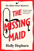 Cover: The Missing Maid - Boldwood Books Ltd