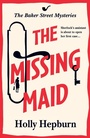 Cover: The Missing Maid - Boldwood Books Ltd