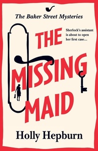 Enlarge image Cover: The Missing Maid - Boldwood Books Ltd