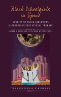 Cover: Black Schoolgirls in Space - Berghahn Books