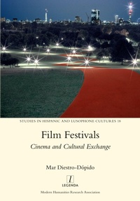 Abbildung von: Film Festivals - Modern Humanities Research Association