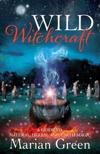 Enlarge image Cover: Wild Witchcraft - Thoth Publications