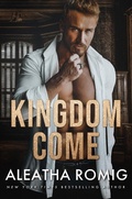 Cover: Kingdom Come - Aleatha Romig