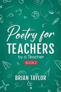 Cover: Poetry for Teachers - Brian Taylor