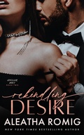 Cover: Rekindling Desire (Sinclair Duet, #2) - Aleatha Romig