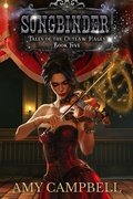 Cover: Songbinder (Tales of the Outlaw Mages, #5) - Amy Campbell