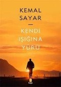 Cover: Kendi Isigina Y&uuml;r&uuml; - Kapi Yayinlari
