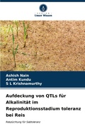 Cover: Aufdeckung von QTLs fuer Alkalinitaet im Reproduktionsstadium toleranz bei Reis - Verlag Unser Wissen