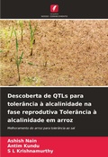 Cover: Descoberta de QTLs para tolerancia a alcalinidade na fase reprodutiva Tolerancia a alcalinidade em arroz - Edicoes Nosso Conhecimento