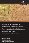 Cover: Scoperta di QTL per la tolleranza all'alcalinita in fase riproduttiva Tolleranza alcalina nel riso - Edizioni Sapienza