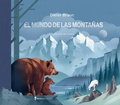 Cover: El mundo de las monta&ntilde;as - N&oacute;rdica Libros
