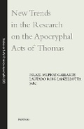 Cover: New Trends in the Research on the Apocryphal Acts of Thomas - Peeters Publishers
