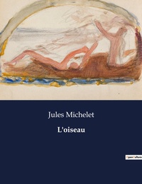 Abbildung von: L'oiseau - Culturea