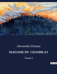 Abbildung von: MADAME DE  CHAMBLAY - Culturea