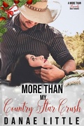 Cover: More Than My Country Star Crush (More Than Friends Sweet Romance, #4) - Little Publishing