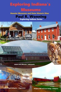 Enlarge image Cover: Exploring Indiana's Museums - Mossy Feet Books