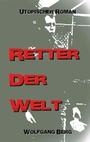 Cover: Retter der Welt - tredition