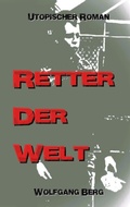 Cover: Retter der Welt - tredition